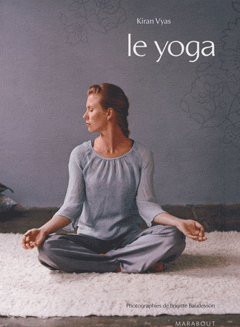 Je pratique le Yoga + DVD Marabout Editions