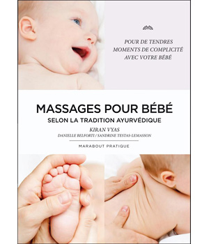 Le Massage des B�b�s nouvelle Ed. Marabout