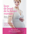 Le Livre De Bord De La Future Ed. Marabout