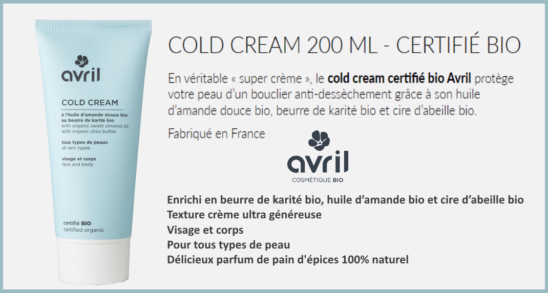 la cold cream certifie bio avril cosmetique hydrate protege le visage et le corps